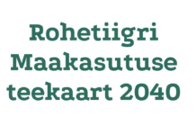 Rohetiigri maakasutuse teekaart